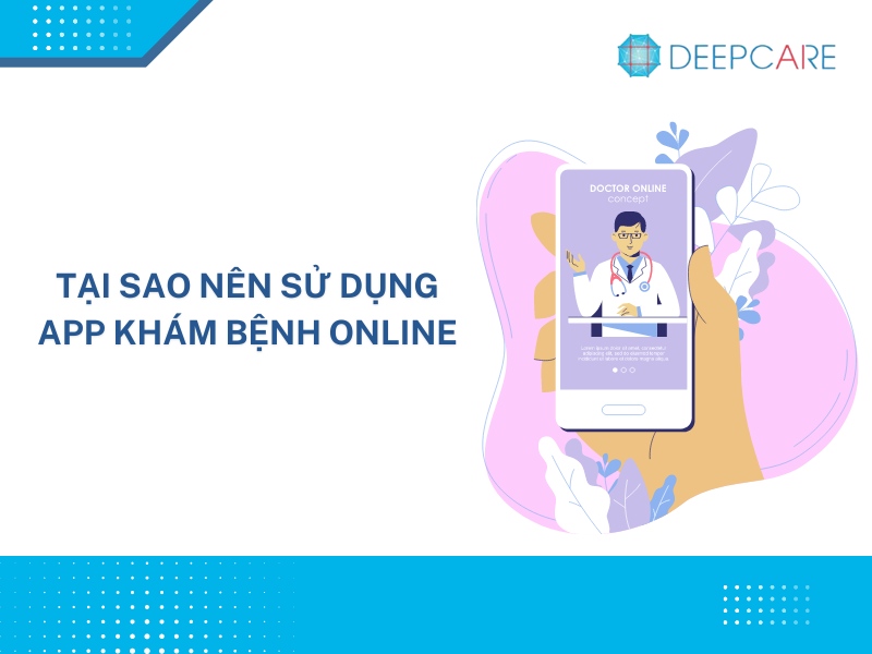 10+ App khám bệnh online từ xa được nhiều người ưa chuộng nhất