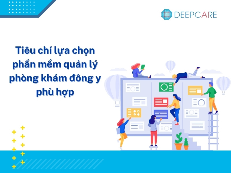tiêu chí lựa chọn phần mềm quản lý phòng khám đông y