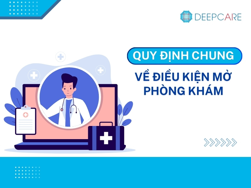 Điều kiện mở phòng khám tư nhân theo quy định mới nhất 2024