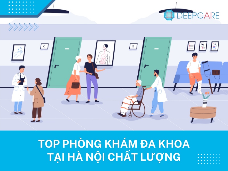 TOP 10 phòng khám đa khoa Hà Nội uy tín, chất lượng